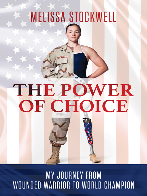 Title details for The Power of Choice by Melissa Stockwell - Available